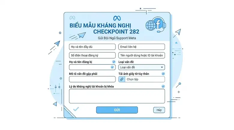 Biểu mẫu kháng nghị hỗ trợ mở khóa checkpoint 282 gửi trực tiếp tới Meta